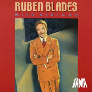 With Strings - Rubén Blades