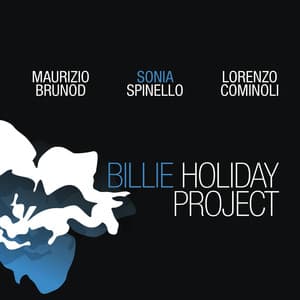 Billie Holiday Project - Sonia Spinello