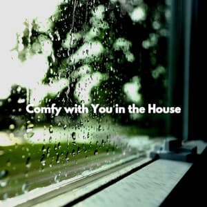 Comfy with You in the House - Work at Home Music