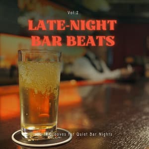 Late-Night Bar Beats: Lo-fi Grooves for Quiet Bar Nights Vol.2 - Eximo Blue