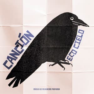 Canción Eco Cielo - Música de relajación profunda