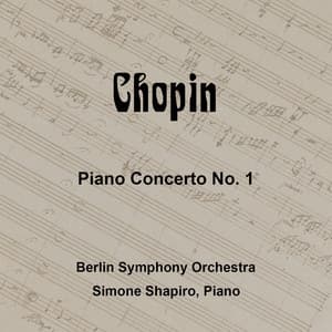 Chopin: Piano Concerto No. 1 in E Minor, Op. 11 - Frédéric Chopin