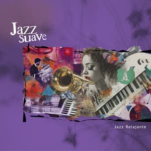 Jazz Suave - Jazz Relajante