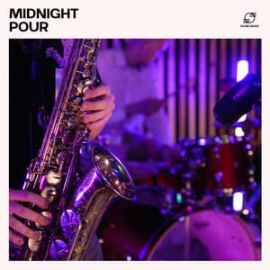 Midnight Pour - Jazz Music Collection Zone