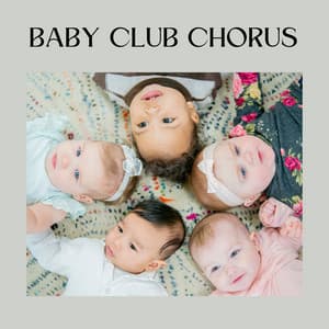 Baby Club Chorus - Active Baby Music Workshop