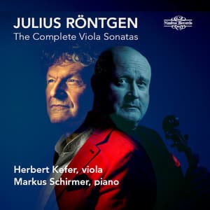 Röntgen: Three Viola Sonatas - Julius Röntgen
