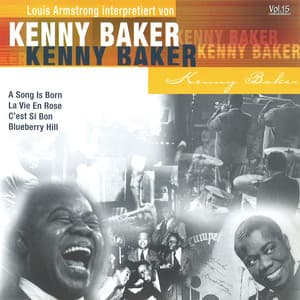 Louis Armstrong interpretiert von Kenny Baker, Vol.15 - Kenny Baker