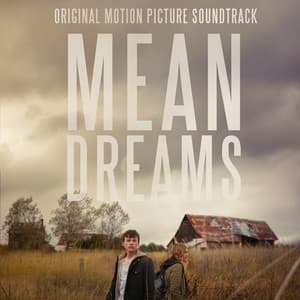 Mean Dreams - Ryan Lott
