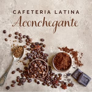Cafeteria Latina Aconchegante: Jazz para Pequenos Cafés, Ambiente de Restaurante Agradável para Descontrair - Música de Fondo Jazz Coleção