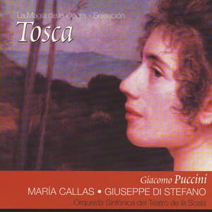 Tosca por Maria Callas - Giacomo Puccini