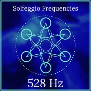 528 Hz Frequency - Hz Frequencies Solfeggio