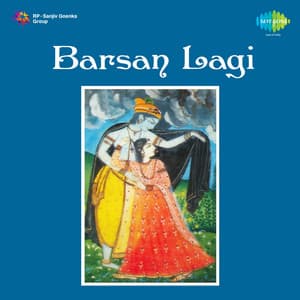 Barsan Lagi - Girija Devi