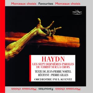 Haydn: Les 7 dernières paroles du Christ sur la croix - Joseph Haydn