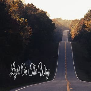 Light On The Way - Pro Sound Effects Library