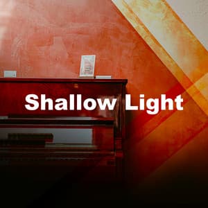 Shallow Light - Piano Music To Fall Asleep Faster