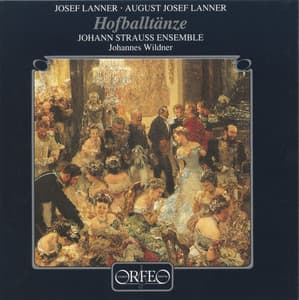 J. Lanner & A.J. Lanner: Hofballtänze - Joseph Lanner