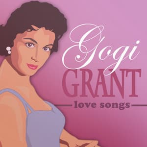 Love Songs - Gogi Grant