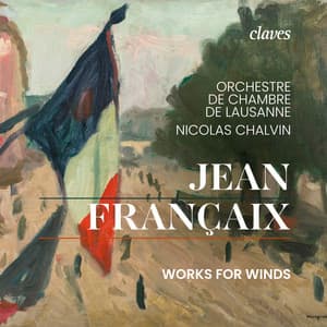 Jean Françaix: Works for Winds - Jean Françaix
