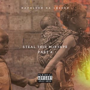 Steal This Mixtape 4 - Napoleon Da Legend