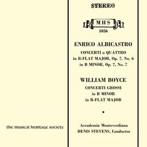 Albicastro & Boyce: Concerti and Concerti Grossi - Denis Stevens