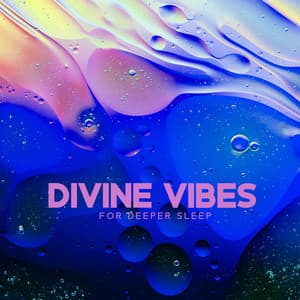 Divine Vibes for Deeper Sleep: Ambient Relaxation for Stress Relief, Atmospheric Calm Sounds, Sleep Peacefully and Tight - Calm Music Zone