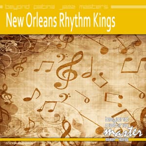 Beyond Patina Jazz Masters: New Orleans Rhythm Kings - New Orleans Rhythm Kings