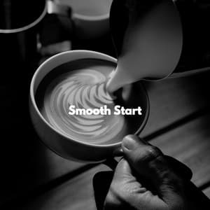 Smooth Start - Musica para Restaurantes De Lujo