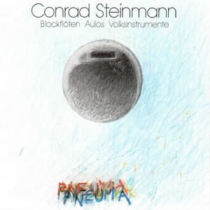 Conrad Steinmann: Pneuma - Conrad Steinmann