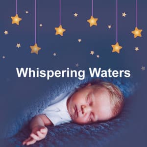 Whispering Waters - Deep Sleep White Noise