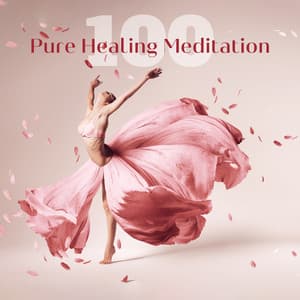 100 Pure Healing Meditation: Music for Inner Peace & Reflection, Chanting Buddhist World, 5 Hours of SPA Music Relaxation 2022, Heavenly Mood - Anysia Mysti
