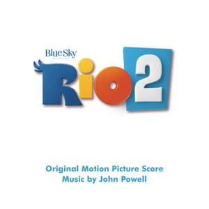 Rio 2 - John Powell