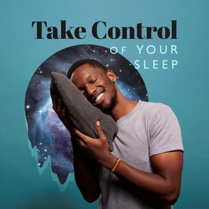 Take Control of Your Sleep: Cure Insomnia, Sleep Deprivation and Stop Overthinking at Night - Ministry of Relaxation Music