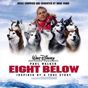 Eight Below Soundtrack - Mark Isham