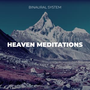 Heaven Meditations - Binaural System