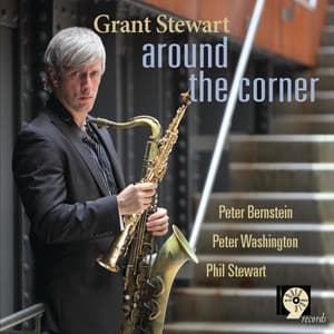 Around the Corner - Grant Stewart