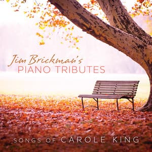 Piano Tributes: Songs Of Carole King - Jim Brickman