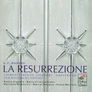 G.F. Handel: La Resurrezione - George Frideric Handel
