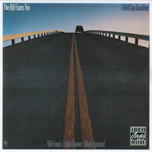 I Will Say Goodbye - Bill Evans Trio