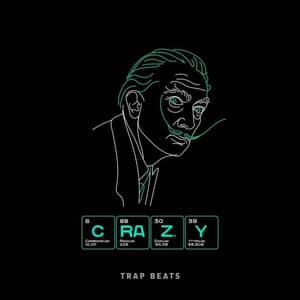 Crazy - Trap Beats