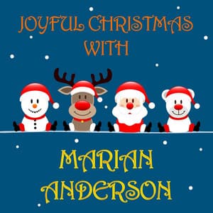 Joyful Christmas With Marian Anderson - Marian Anderson