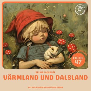 Värmland und Dalsland - Audio Media Digital Hörbücher