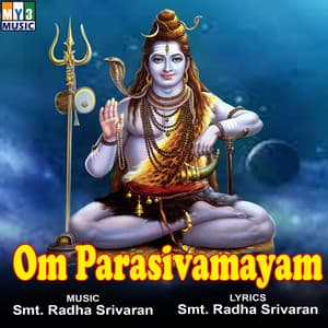 Om Parasivamayam - Smitha