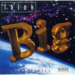 Think Big - Richard Myhill