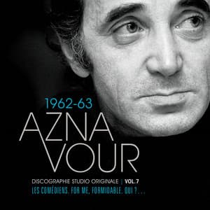 Vol. 7 - 1962/63 Discographie studio originale - Charles Aznavour