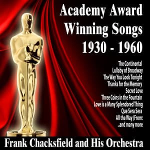 Academy Award Winning Songs 1930-1960 - Frank Chacksfield & His Orchestra