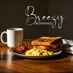 Breezy Beginnings: Jazz Vibes for the Early Hours and Breakfast - Feel Good Jazz