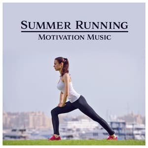 Summer Running – Motivation Music: Workout & Stretching, Smooth Body, Energized Mind, Mindfulness Journey, Fitness Exercises - Pilates Workout Academy