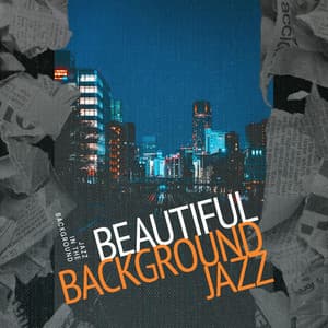 Beautiful Background Jazz - Jazz in the Background