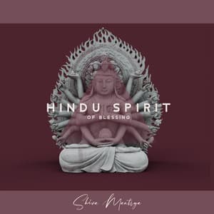 Hindu Spirit of Blessing - Shiva Mantrya