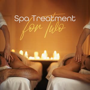 Spa Treatment for Two - Spa Music Zone